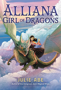 Alliana Girl of Dragons by Abe