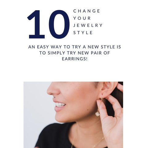 Jewelry Style Tip #10. - Change your jewelry Style