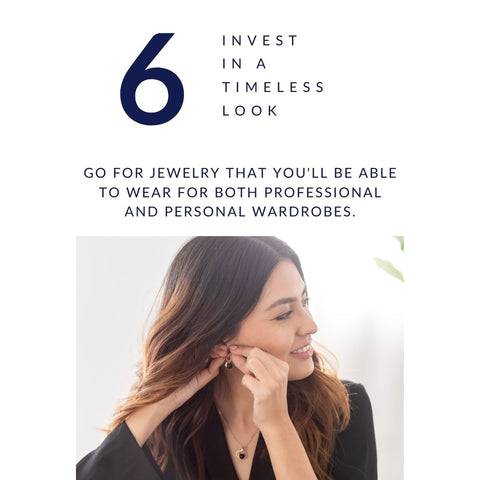 Jewelry Style Tip #6. - Invest in a timeless look