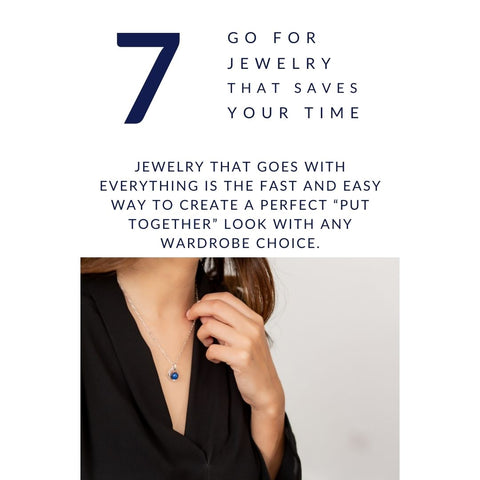 Jewelry  Style  Tip #7. - Go for Jewelry that saves your time