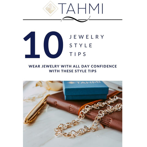 Jewelry Style Tips by Tahmi