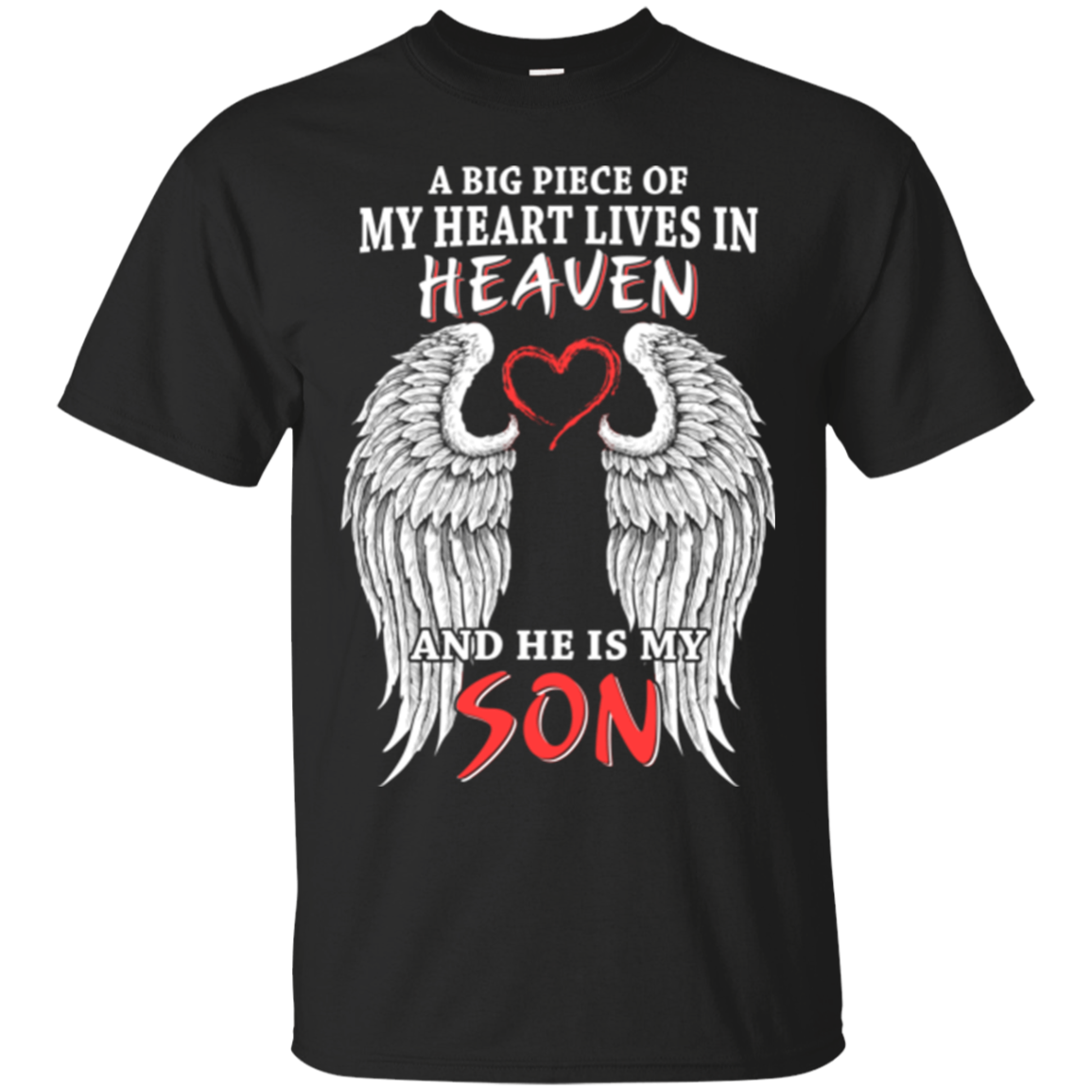 A Big Piece Of My Heart Lives In Heaven Son Shirts Hoodies Sweatshirts ...