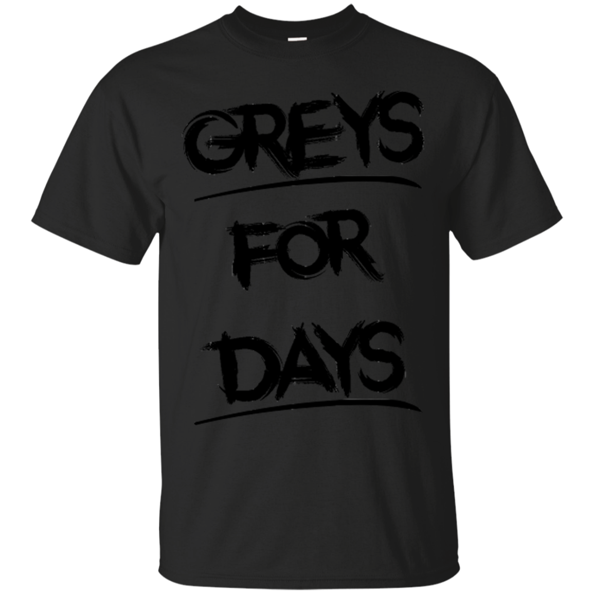 Grey's Anatomy Shirts Greys For Days Hoodies Sweatshirts - Teebubbles