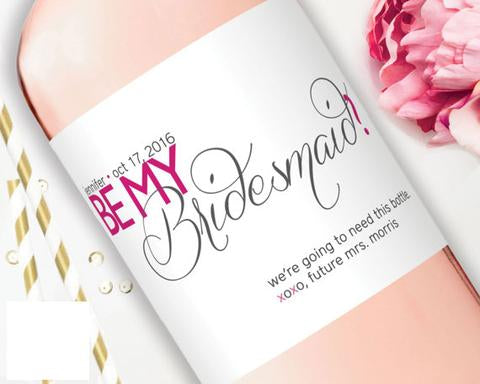Will you be my bridesmaid wine label