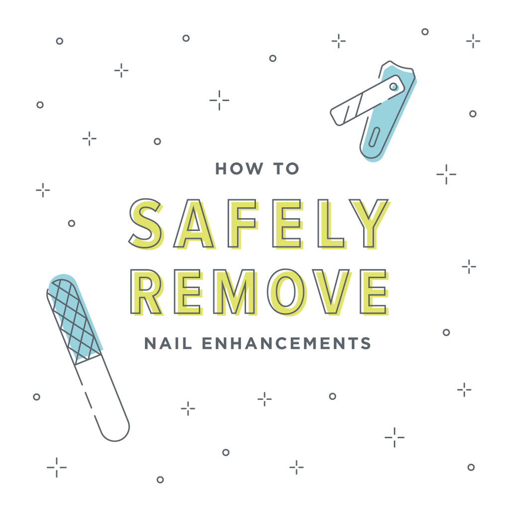 How to Safely Remove Nail Enhancements