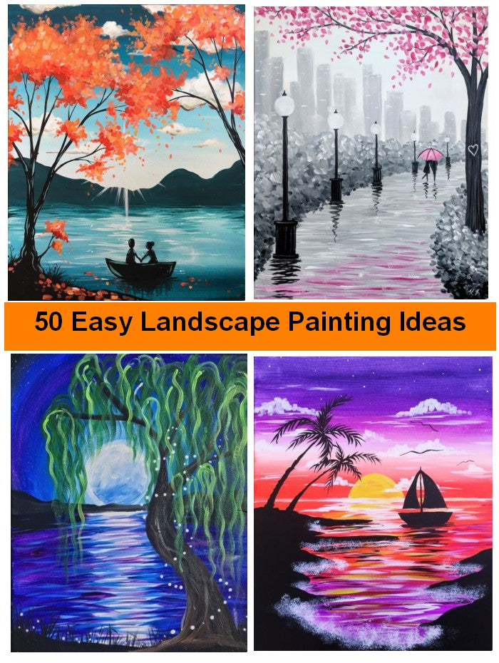 50 Easy Landscape Painting Ideas for Beginners, Simple Painting