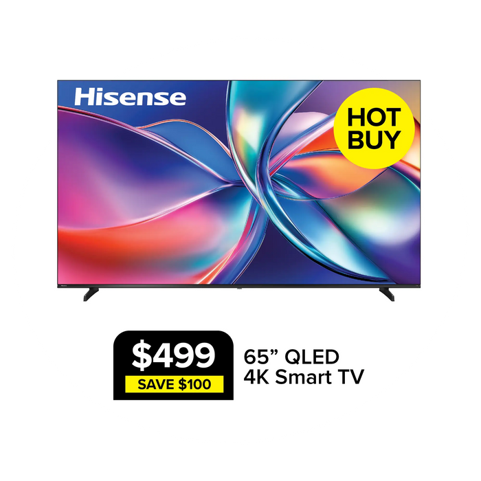 Hisense 65' QLED 4K Smart TV Hot Buy for $499 Save $100