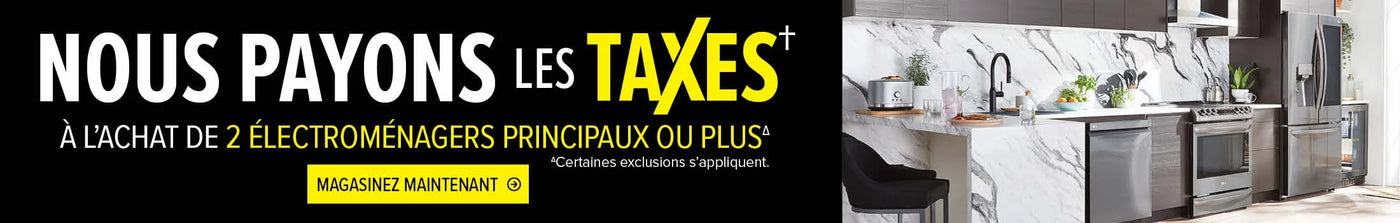 Save the tax when you buy 2 or more major appliances. Some exclusions apply.