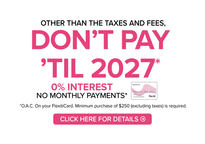 Don't Pay 'Til 2027, 0% Interest, No Monthly Payments, featuring a Flexiti card.
