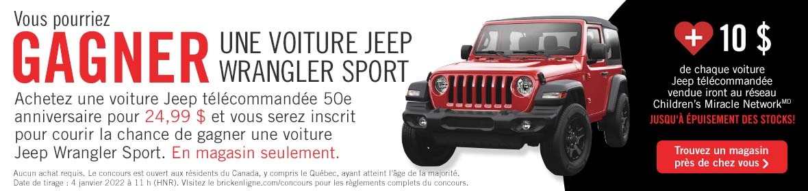 Achetez une voiture Jeep télécommandée 50e anniversaire pour 24,99 $ et vous serez inscrit pour courir la chance de gagner une voiture Jeep Wrangler Sport. En magasin seulement.