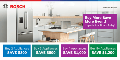 Buy More Save More! Upgrade to a Bosch Today!