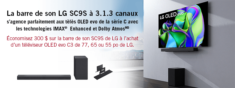 Économisez 300 $ sur la barre de son SC9S de LG à l'àchat d'un téléviseur OLED evo C3 de 77, 65 ou 55 po de LG.