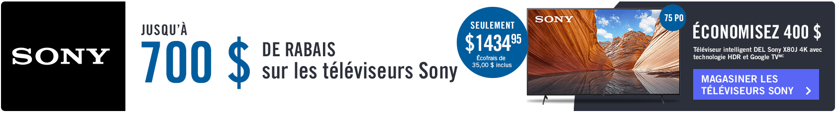 Jusqu'a 700 $ de rabais sur les téléviseurs Sony