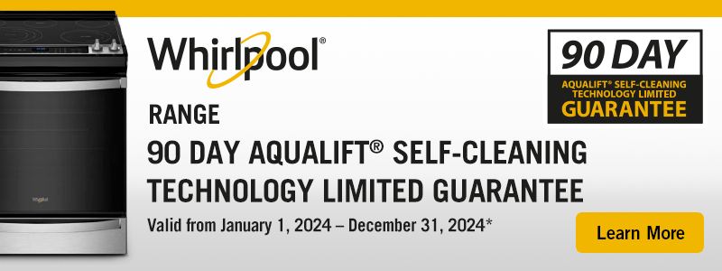 Whirlpool Range 90-Day Aqualift Self-cleaning Technology Limited Guarantee!