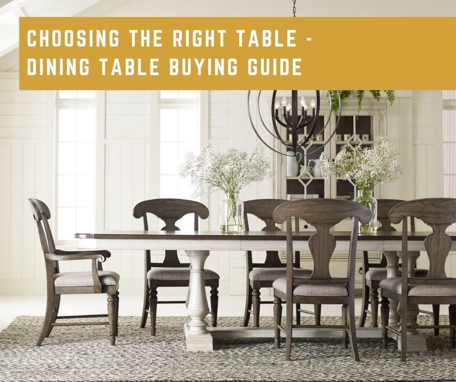 Dining Table Buying Guide 
