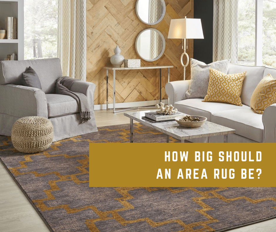 How Big Should An Area Rug Be?