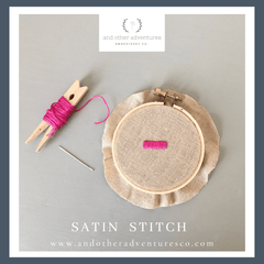 Satin Stitch Step by Step Tutorial by And Other Adventures Embroidery Co