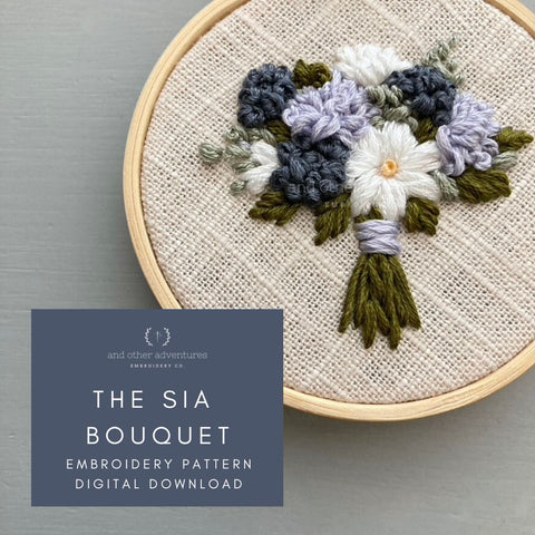 The Sia Bouquet - Beginner Hand Embroidery Pattern by And Other Adventures Embroidery Co
