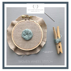 Woven Wheel Hand Embroidery Stitch Tutorial by And Other Adventures Embroidery Co