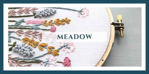 The Meadow Collection | And Other Adventures Embroidery Co