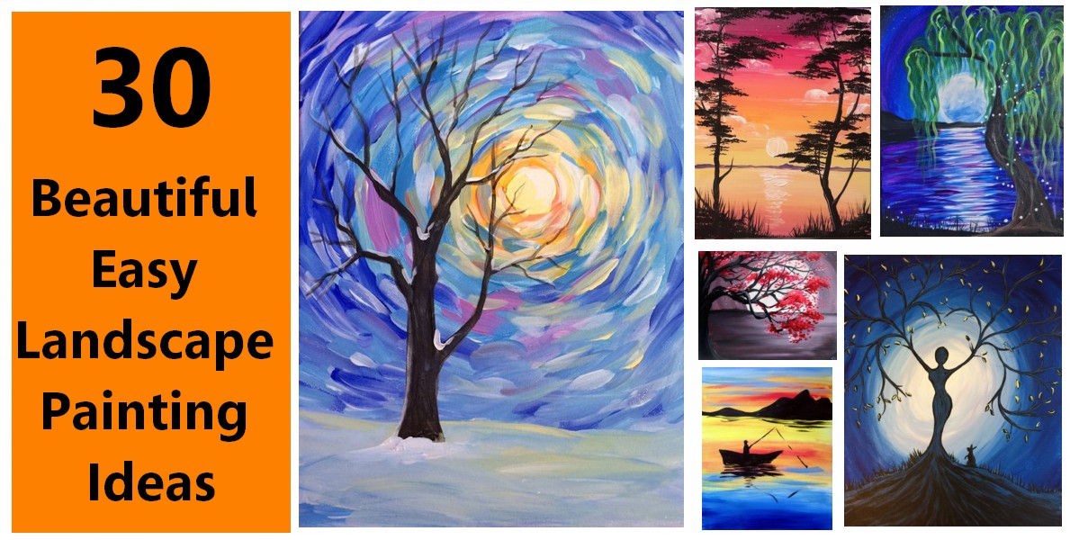30 Easy Landscape Paintings, Simple Acrylic Painting Ideas, Easy