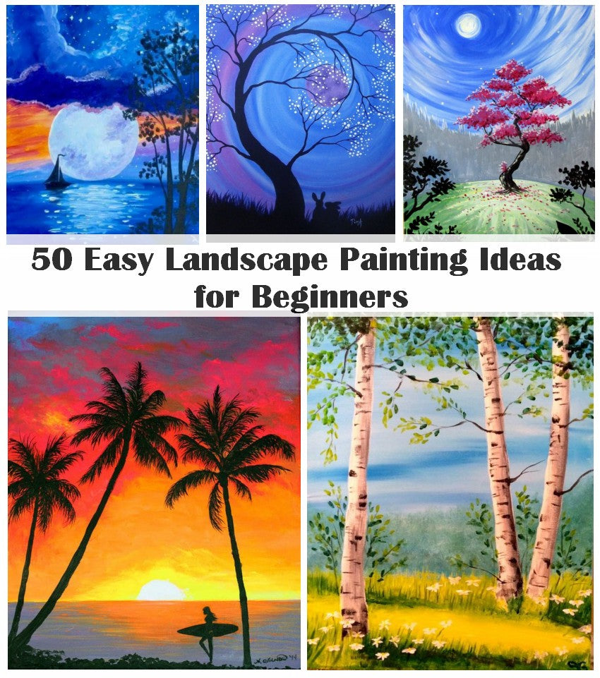 50 Simple Canvas Painting Ideas for Kids, Easy Landscape Painting ...