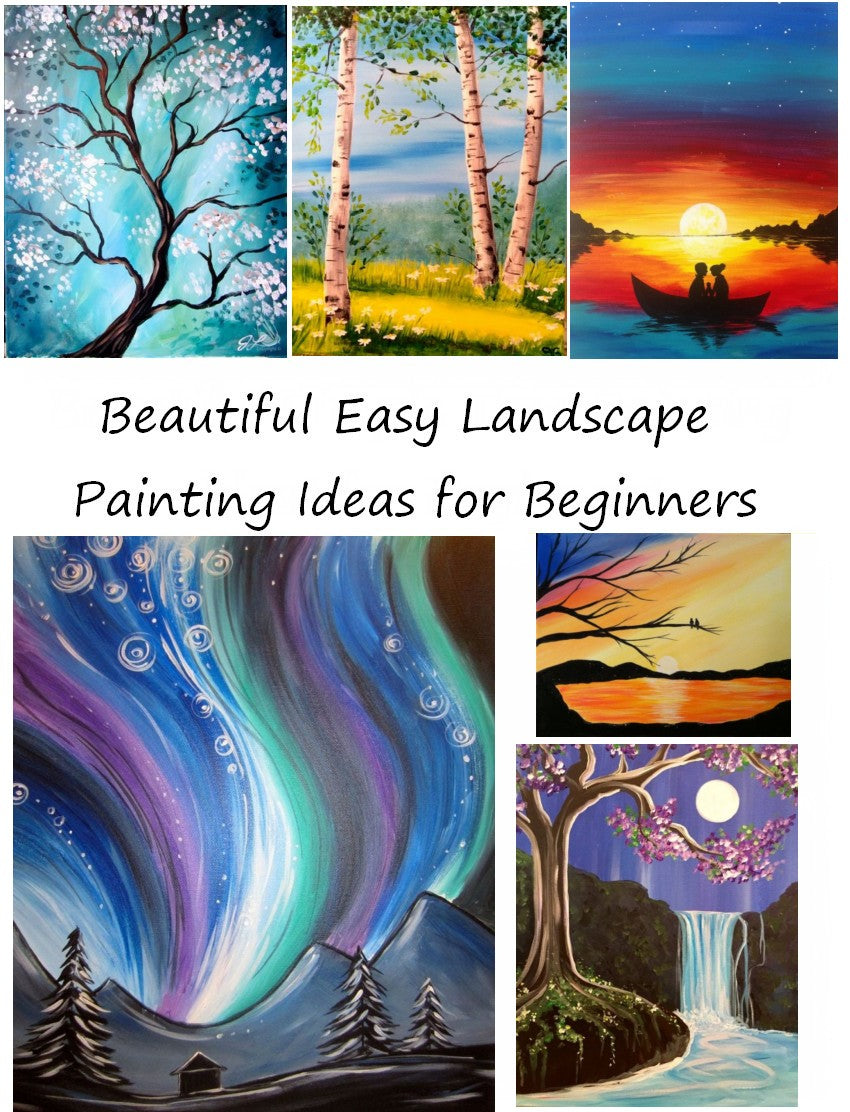 50 Easy Landscape Painting Ideas for Beginners, Easy Acrylic Paintings –  Paintingforhome