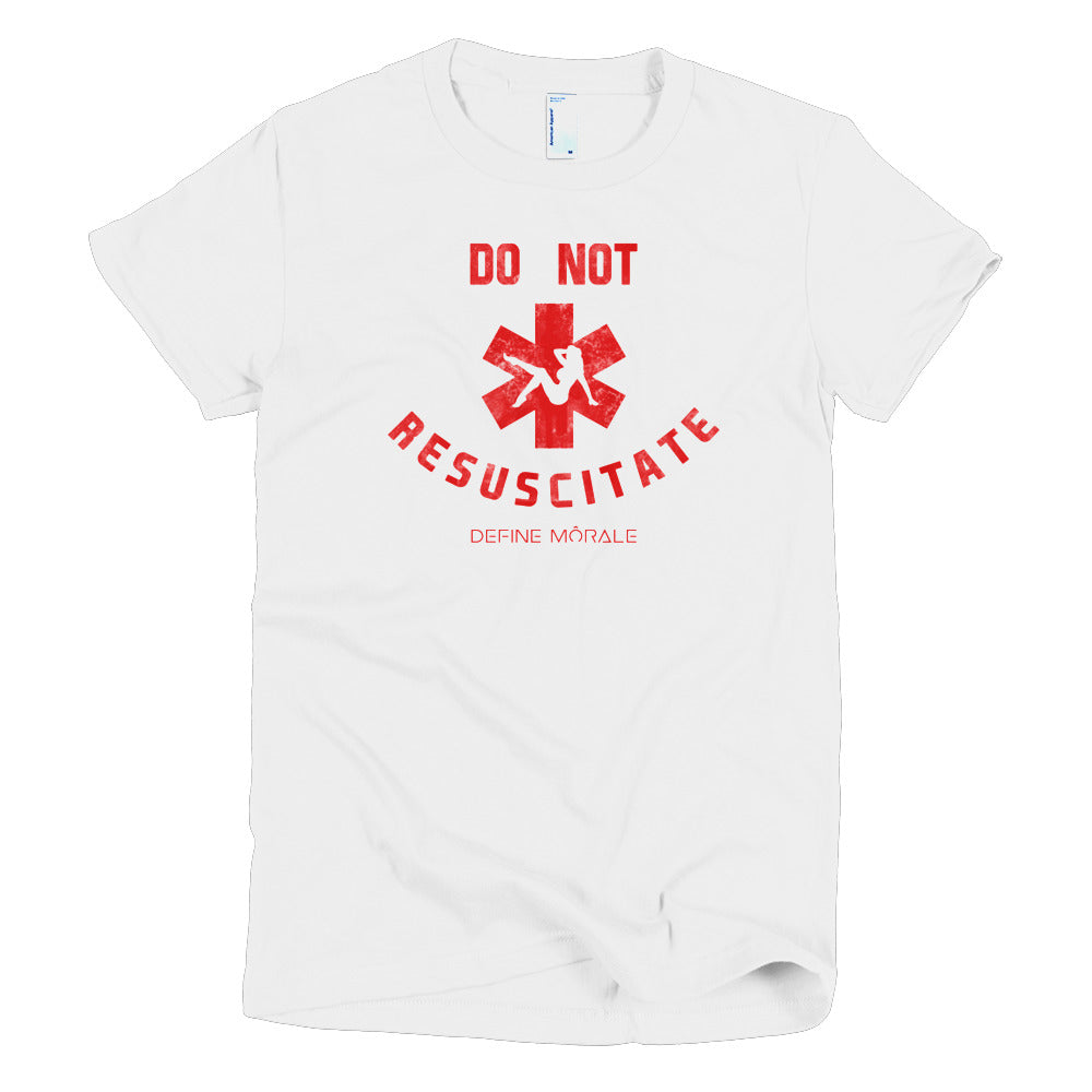 do-not-resuscitate-women-s-edition-short-sleeve-women-s-t-shirt