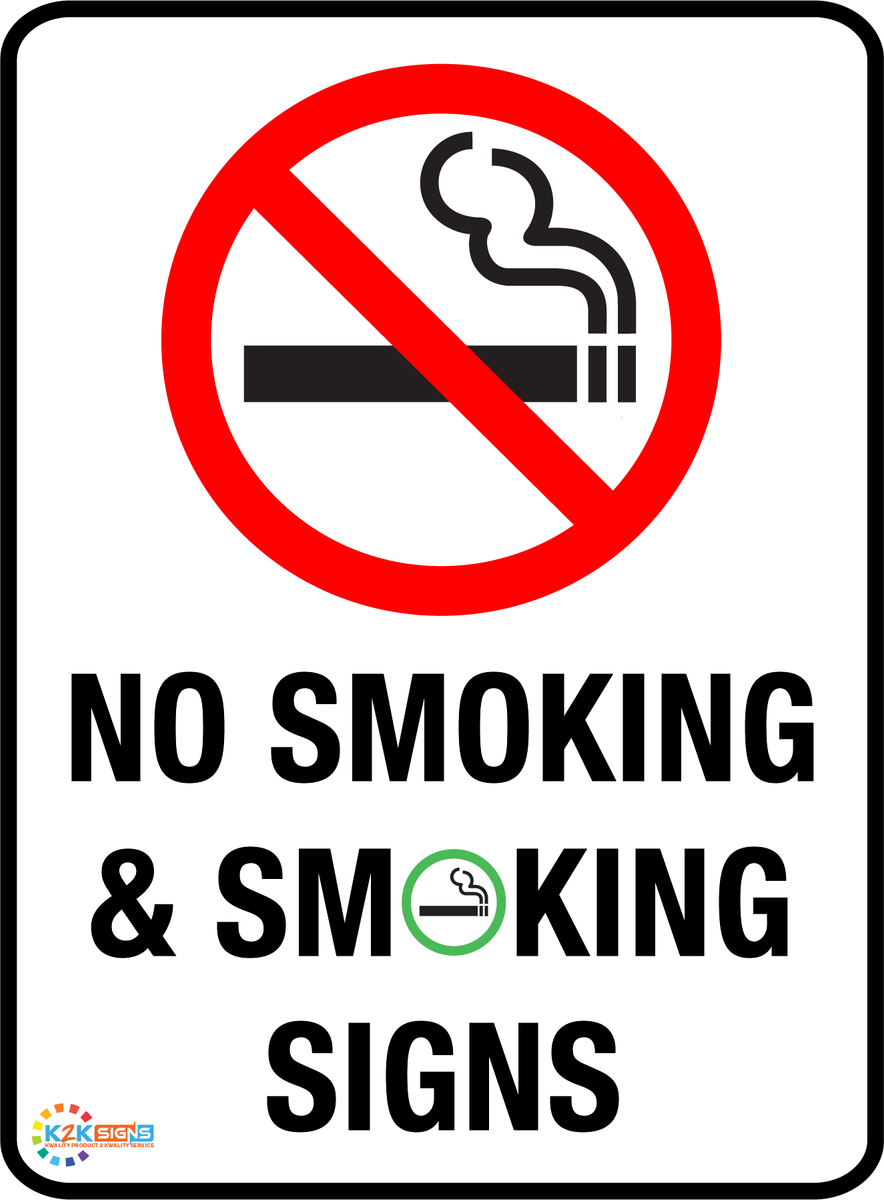 No Smoking Signs | K2K Signs Australia