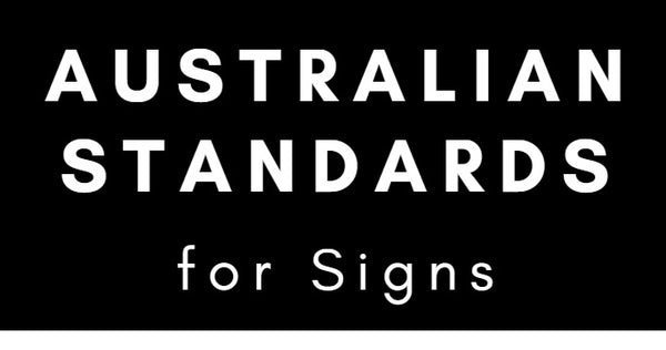 Australian Standards For Signs