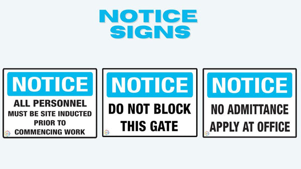 Notice Signs