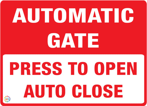 Automatic Gate Press To Open Auto Close Sign