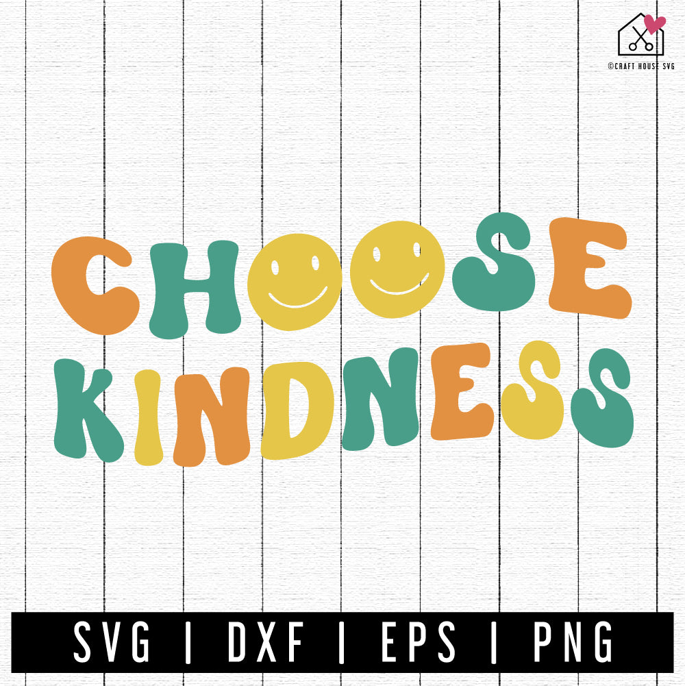 FREE Choose Kindness SVG Kindness cut file - Craft House SVG