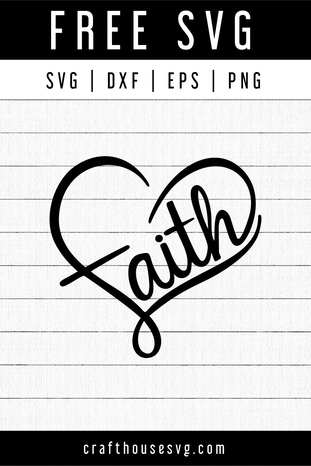 Download Free Faith Heart Svg Craft House Svg