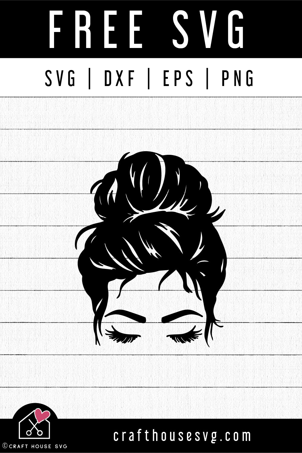 Download Free Mom Messy Bun Svg Cut File Craft House Svg