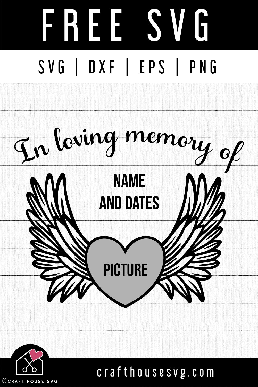 Free Angel Wings Svg In Loving Memory Of Svg Cut File Craft House Svg