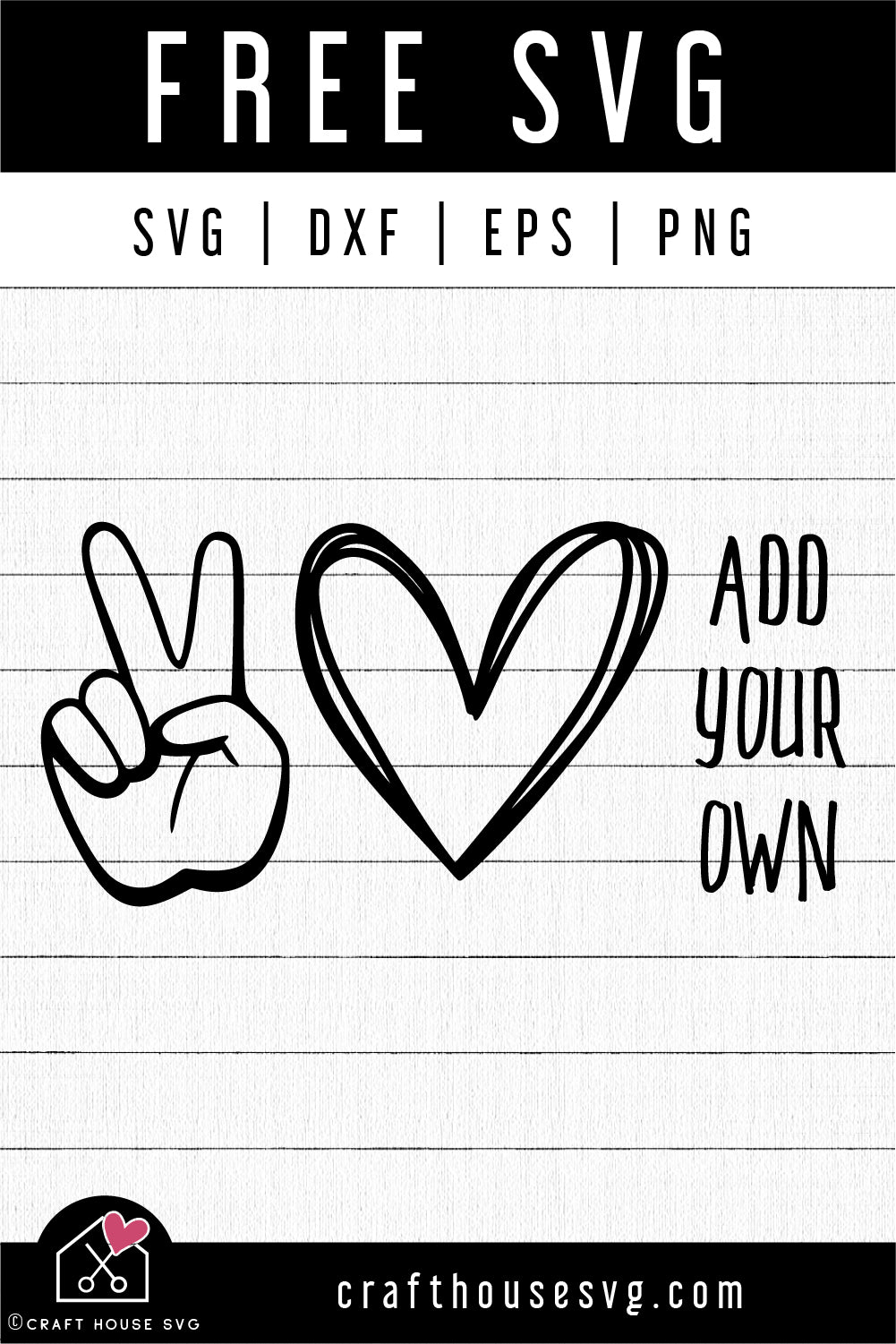 Free Peace Love Svg Cut File Craft House Svg