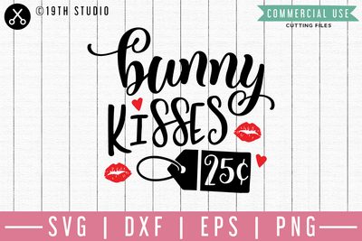 Download Bunny kisses 25 cent SVG | M46F | An Easter SVG cut file ...