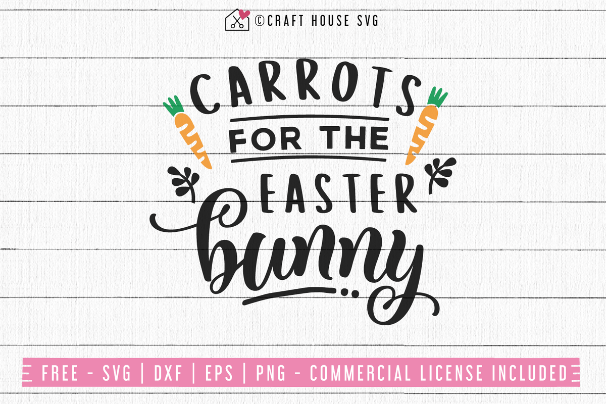 Download Free Carrots for the Easter Bunny SVG | FB69 - Craft House SVG