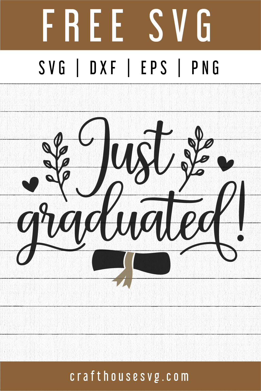 Download Free Just Graduated Svg Graduation Svg Fb74 Craft House Svg