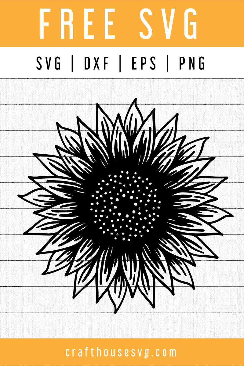 Download FREE Sunflower SVG | FB100 - Craft House SVG