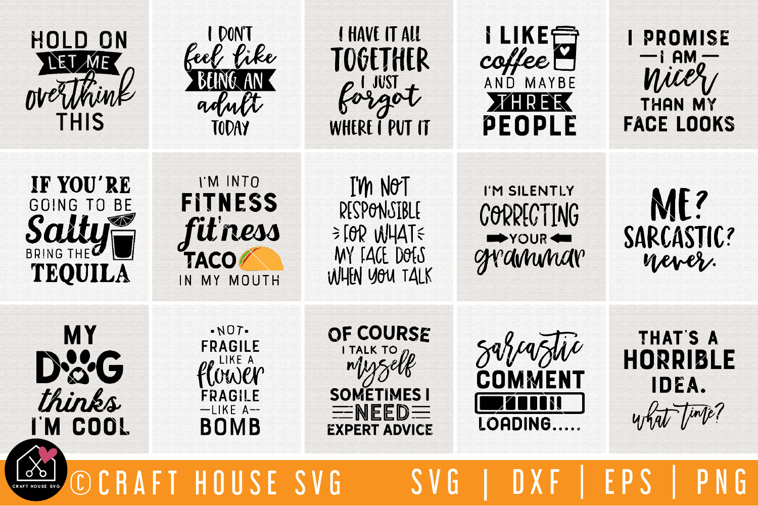 Download Funny Quotes Svg Bundle Mb72 Craft House Svg SVG, PNG, EPS, DXF File