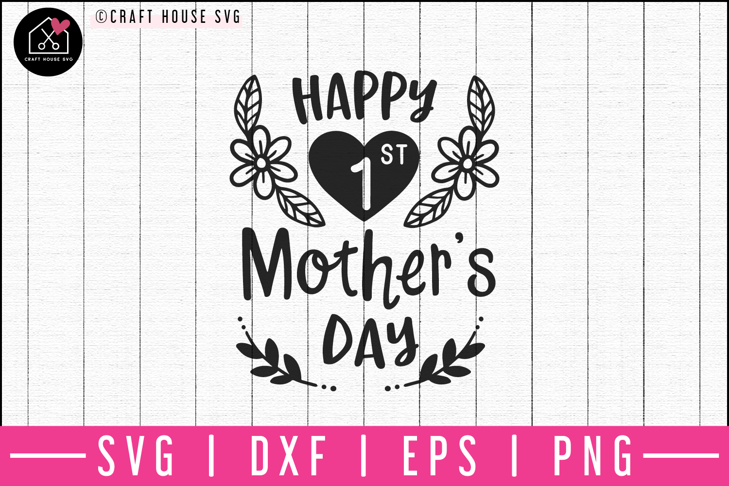 Happy first mothers day SVG | M52F - Craft House SVG