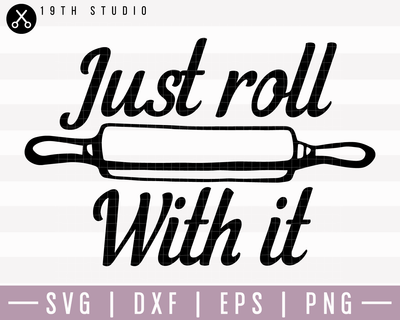 just roll with it svg