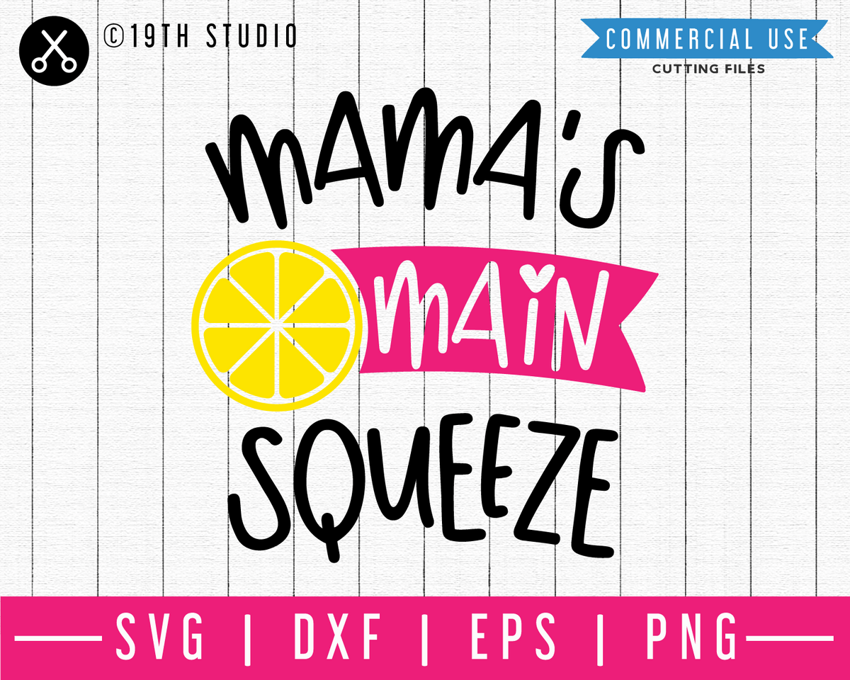Mama's main squeeze SVG | M48F | A Summer SVG cut file - Craft House ...