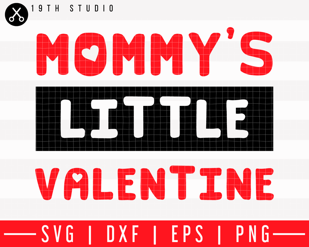 Download Mommys little valentine SVG | M43F29 - Craft House SVG