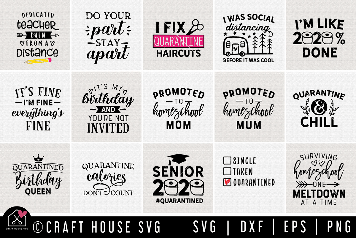 Quarantine SVG Bundle | MB75 - Craft House SVG