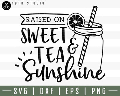 Free Free 317 Raised On Sweet Tea And Jesus Svg Free SVG PNG EPS DXF File