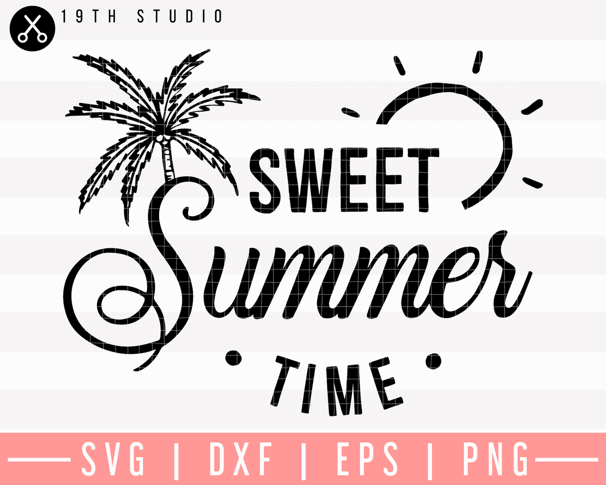 Free Free 337 Sweet Summertime Svg Free SVG PNG EPS DXF File