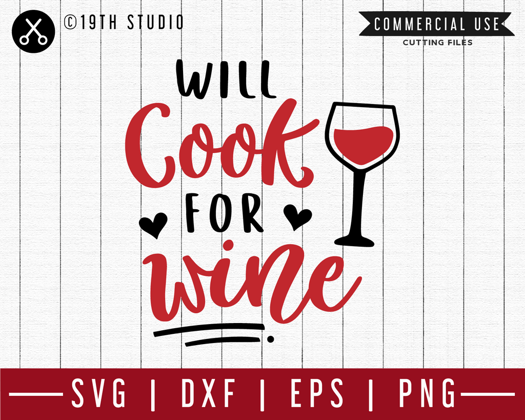 Download Will Cook For Wine Svg M47f A Wine Svg Cut File Craft House Svg